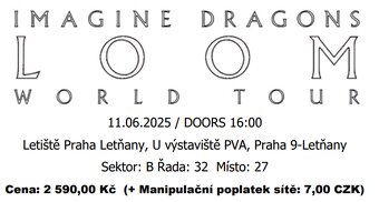 IMAGINE DRAGONS: LOOM 11.6.2025 - 2 lístky + úschovna - 2