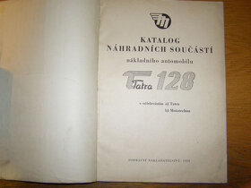 Prodám katalog dílů Tatra 128 z roku 1958. - 2