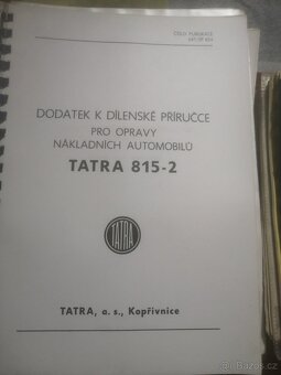 Dílenská příručka TATRA 815-2. Publikace 647 + dodatek - 2