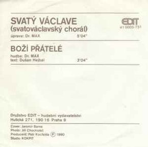 Dr Max – Svatý Václave (Svatováclavský Chorál) (SP) - 2