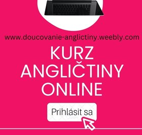 NAJTRPEZLIVEJŠÍ LEKTOR, ONLINE KURZ, DOUCOVANI ANGLICTINY-- - 2