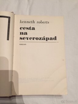 Cesta na severo západ -  Kenneth Roberts - 2