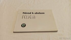 Škoda Felicia - facelift  návod k obsluze – manuál uživatele - 2