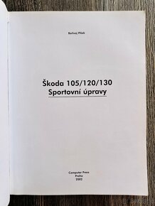 Sportovní úpravy Škoda 105 / 120 / 130 - Bořivoj Plšek ( 2 ) - 2