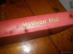 Myslivost ,svázaný ročník 1968 - 2