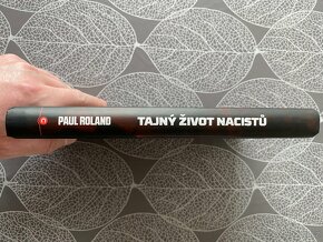 Nová kniha Tajný život nacistů - Paul Roland - 2