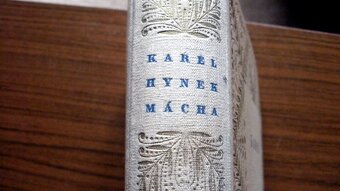 Karel Hynek Mácha-Výbor z díla. Vydání r.1941. - 2