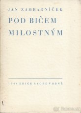 Jan Zahradníček a Josef Kainar: Básnické sbírky - 2