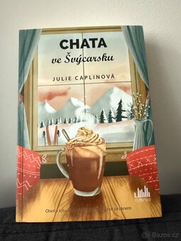 Chata ve Švýcarsku - Julie Caplinová - 2