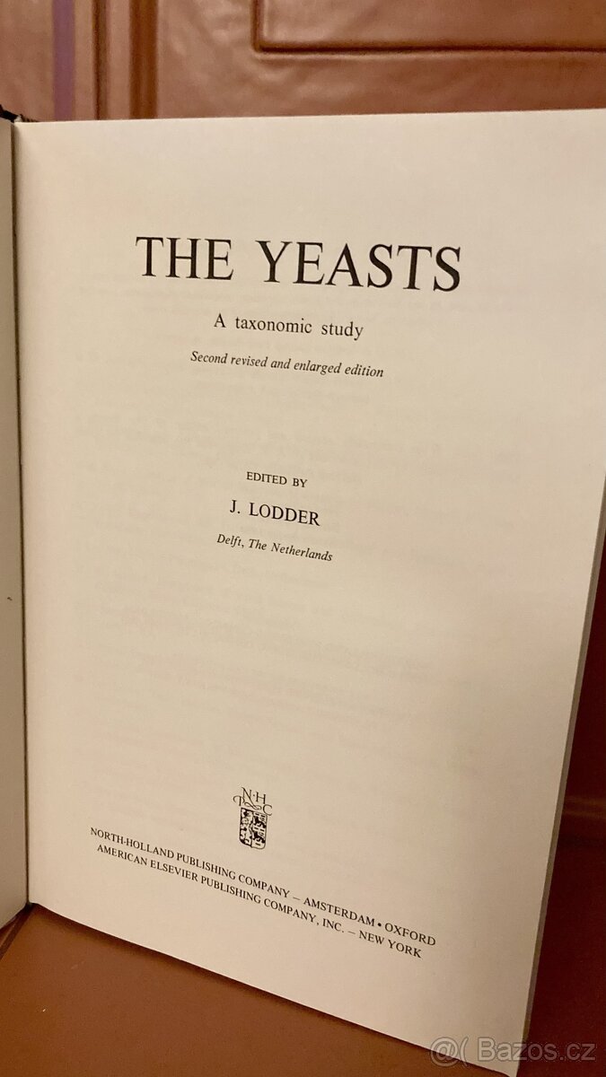 The Yeasts A Taxonomic Study : J. Lodder - 3