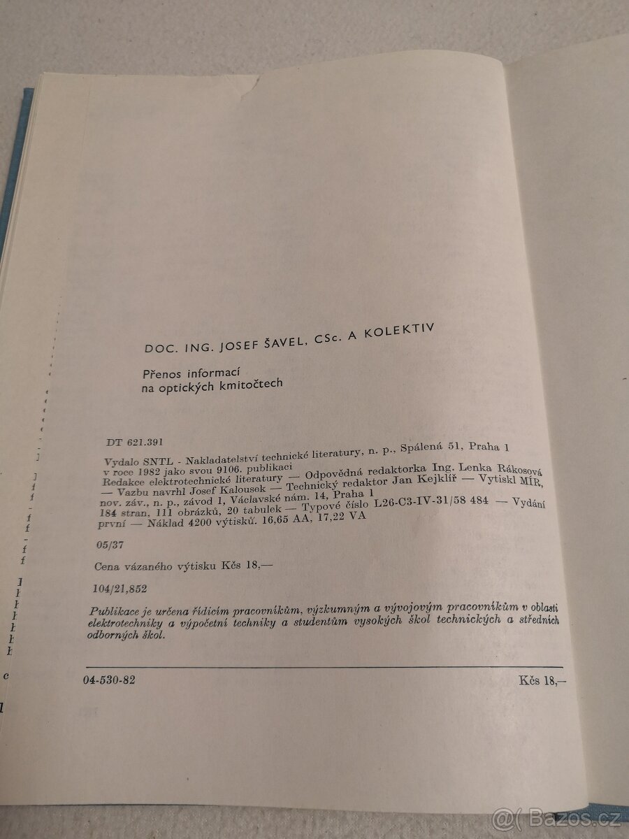 J. Šavel: PŘENOS INFORMACÍ NA OPTICKÝCH KMITOČTECH - 3