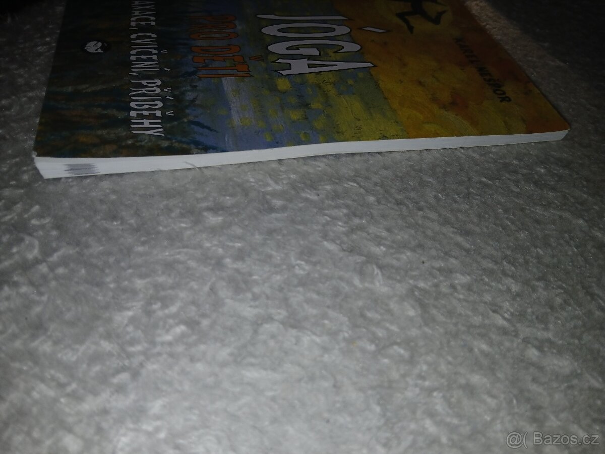 Jóga pro děti: relaxace, příběhy, cvičení - 3