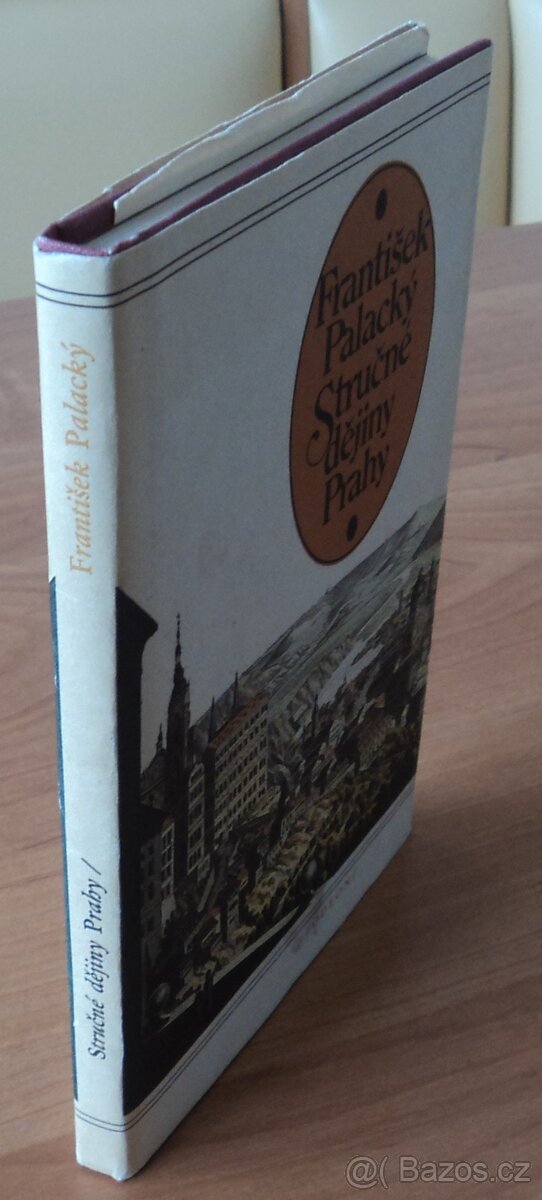 František Palacký - Stručné dějiny Prahy - 3