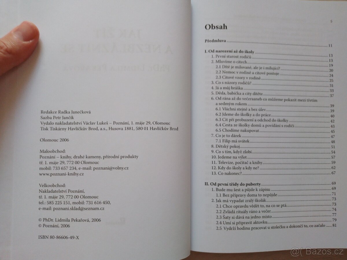 Lidmila Pekařová: Jak žít a nezbláznit se - 3