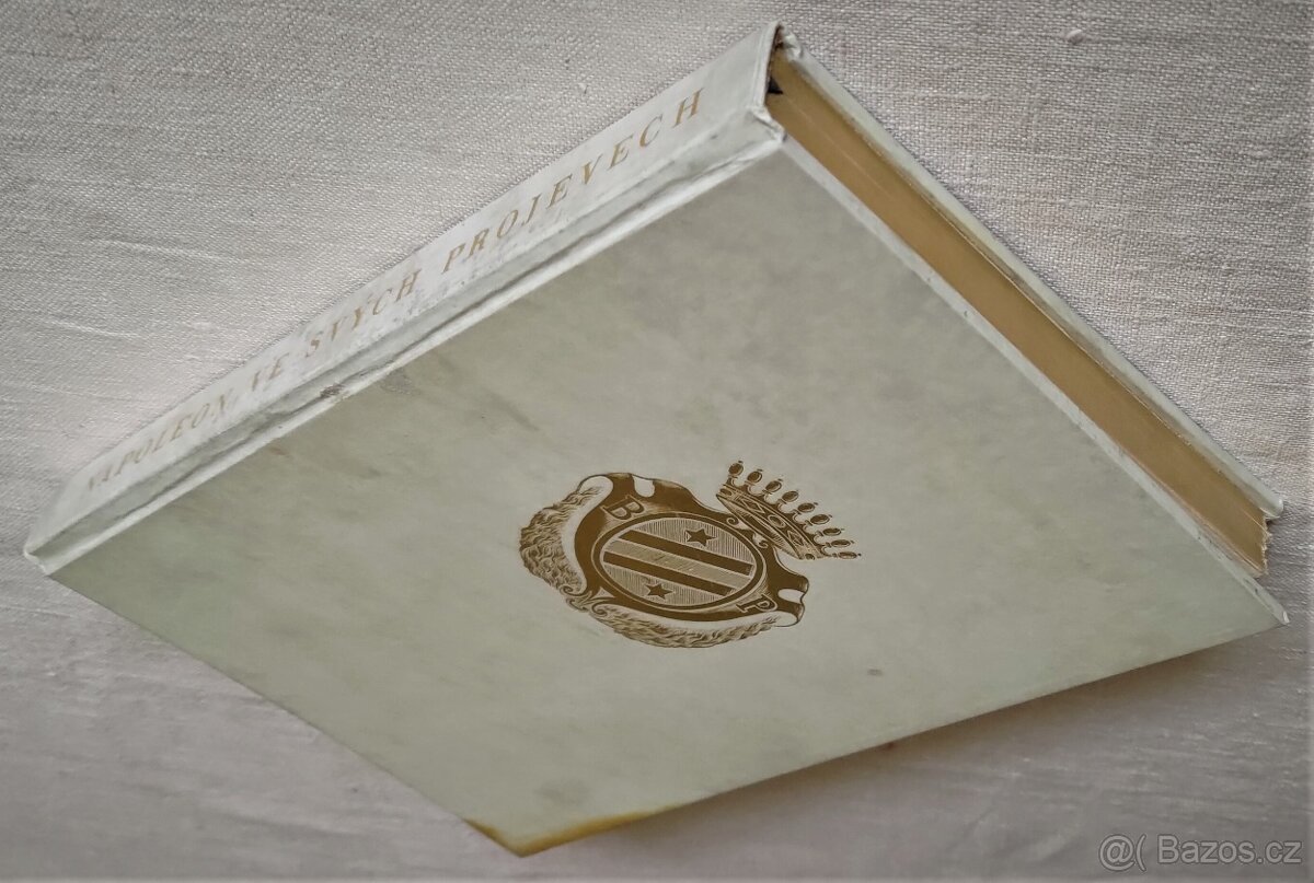 NAPOLEON VE SVÝCH PROJEVECH / 1936 / - 3