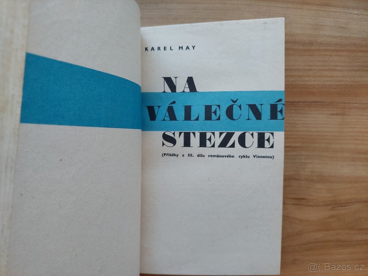 Karel May - Vinnetou a Old Shatterhand - Na válečné stezce - 3