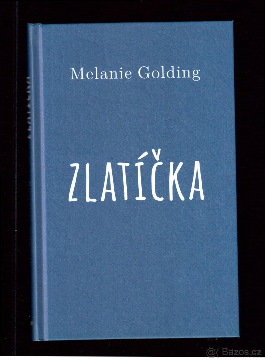 ZLATÍČKA - 3