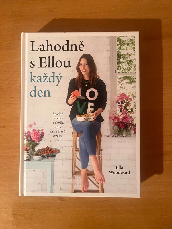 Lahodně s Ellou každý den jednoduché recepty a fantastická j - 3