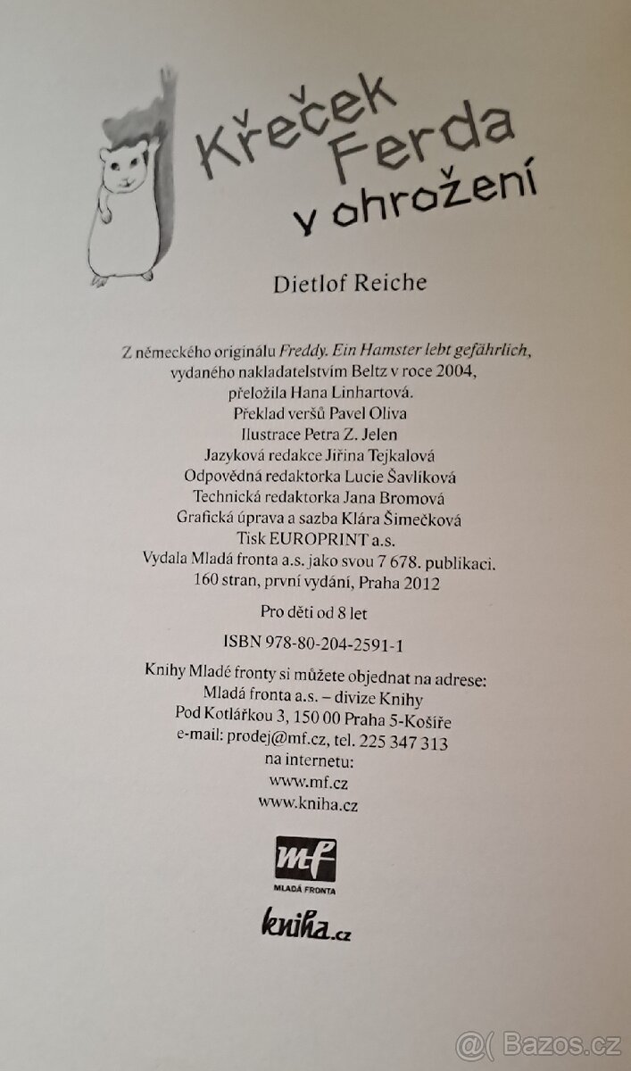 Křeček Ferda v ohrožení (nebezpečí) - 3