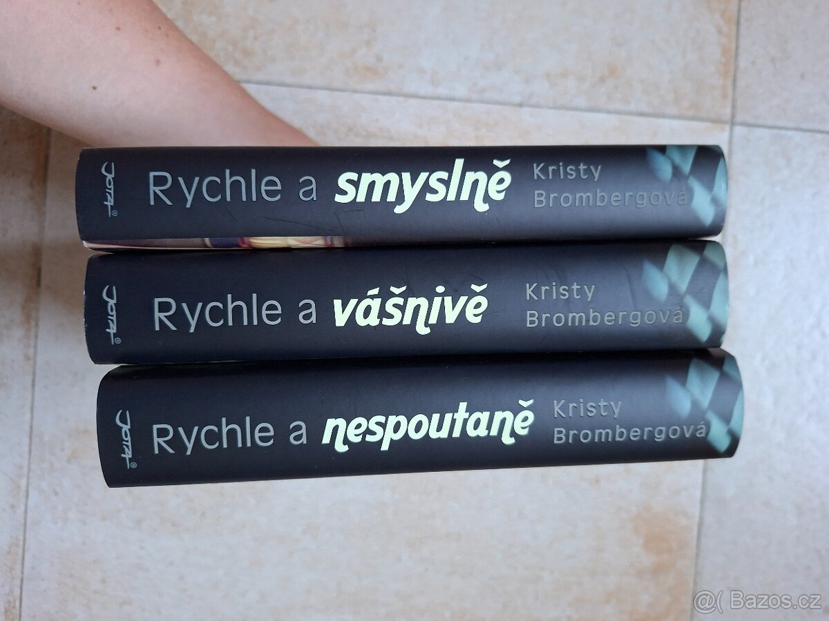 Série Rychle a smyslně, Rychle a vášnivě, Rychle a nespoutan - 3