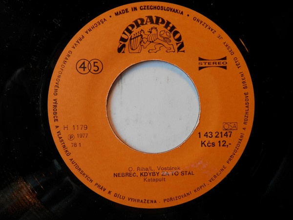 Katapult – Nebreč, kdyby za to stál / Hlupák váhá (SP) - 3