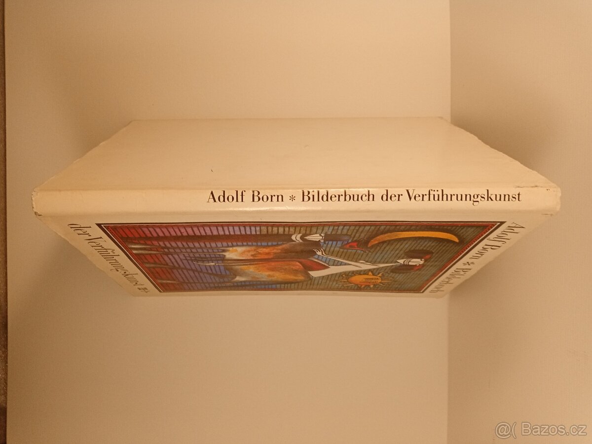 ADOLF BORN : KNIHA SVÁDĚNÍ V OBRAZECH R.V. 1979 - 3