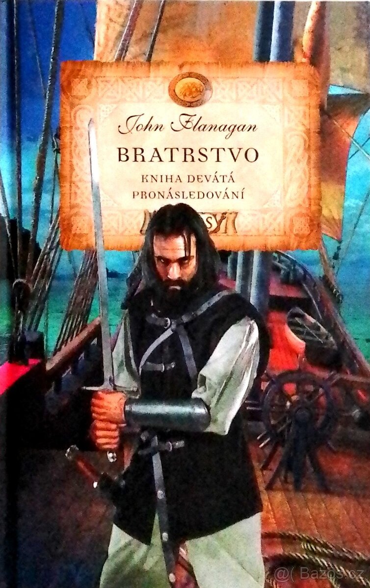 BRATRSTVO 3, 7, 9 - JOHN FLANAGAN - 3