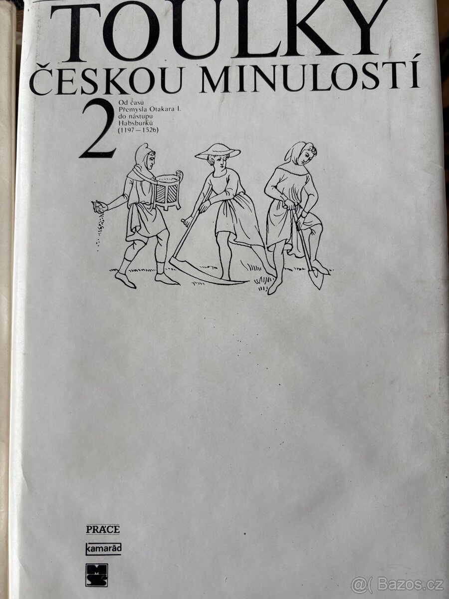 Toulky českou minulostí 1. a 2. díl - 3