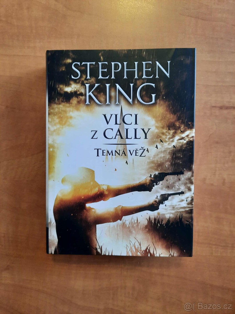 Stephen King - Vlci z Cally a Temná věž - 3