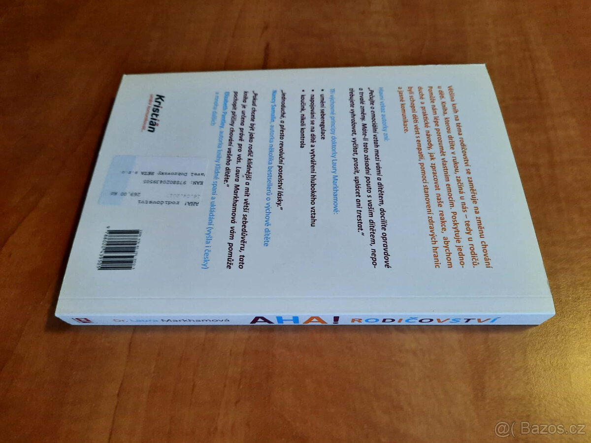 Aha Rodičovství Jak přestat křičet a začít žít s dětmi v h - 3