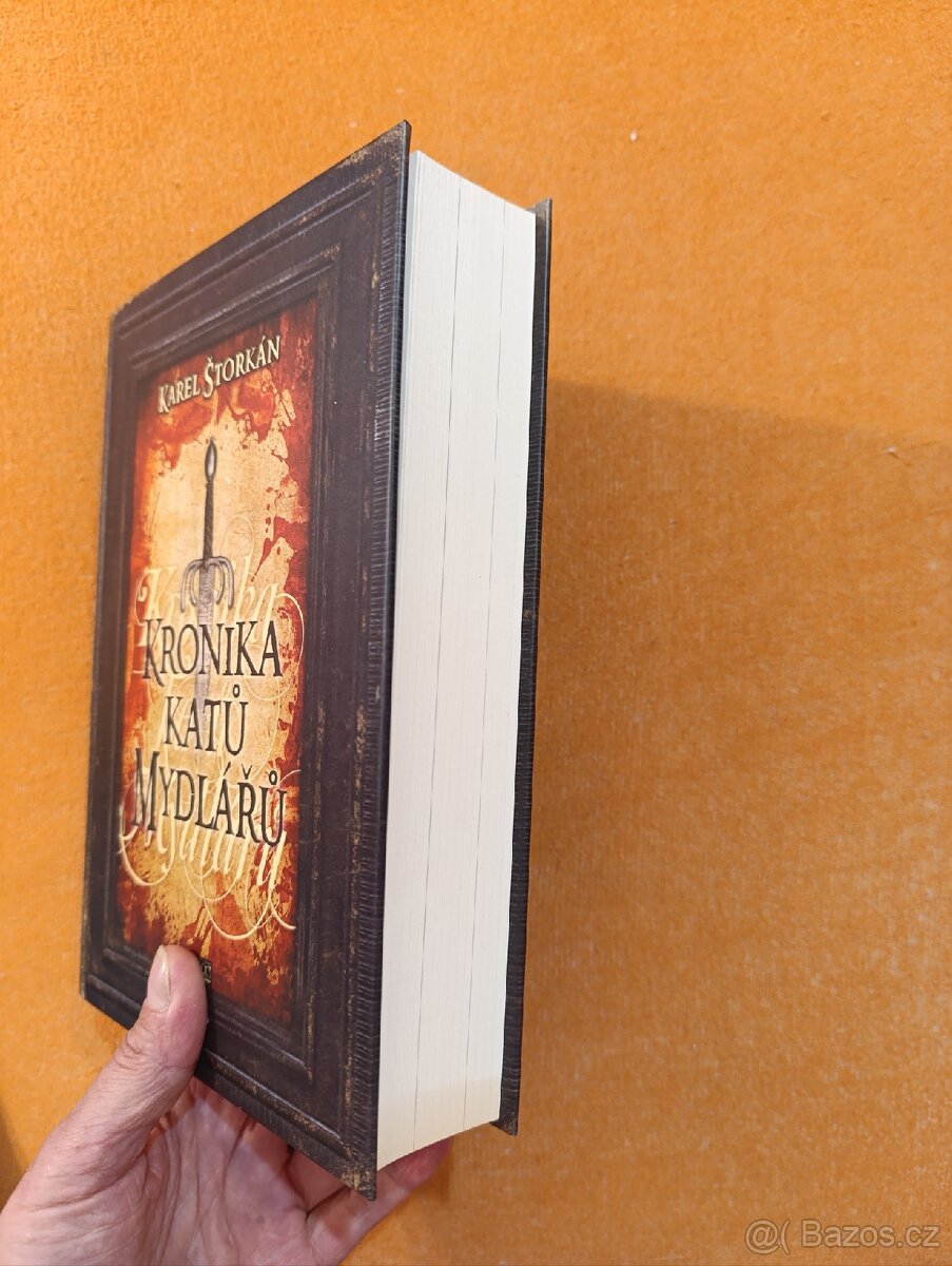 KRONIKA KATŮ MYDLÁŘŮ - Karel Štorkán - 3