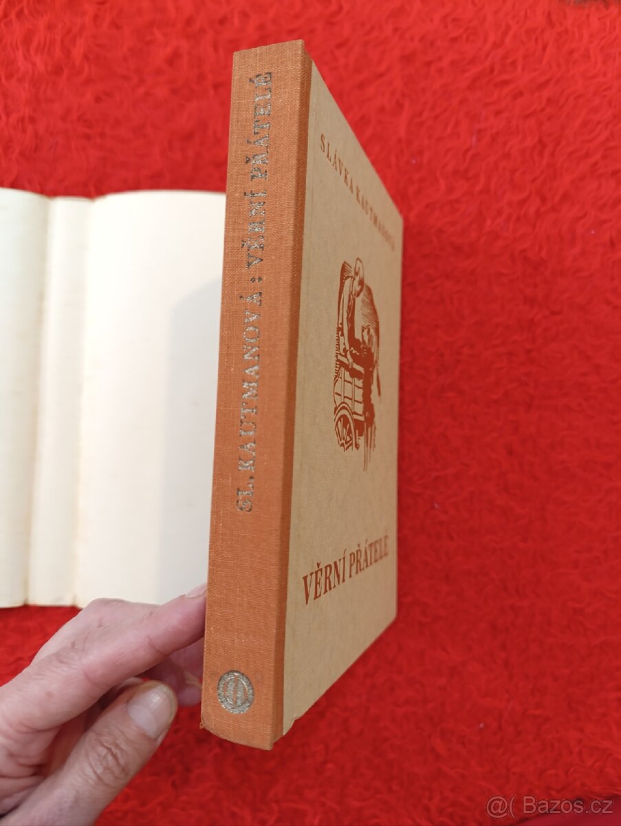 VĚRNÍ PŘÁTELÉ Slávka Kautmanova - 3