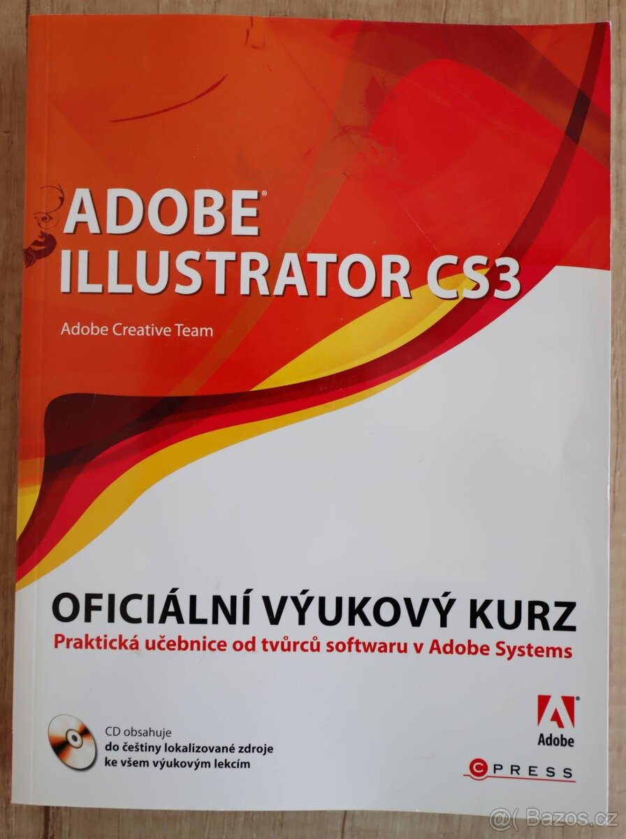 Učebnice Adobe Photoshop, Illustrator, InDesign, Flash (+CD) - 3