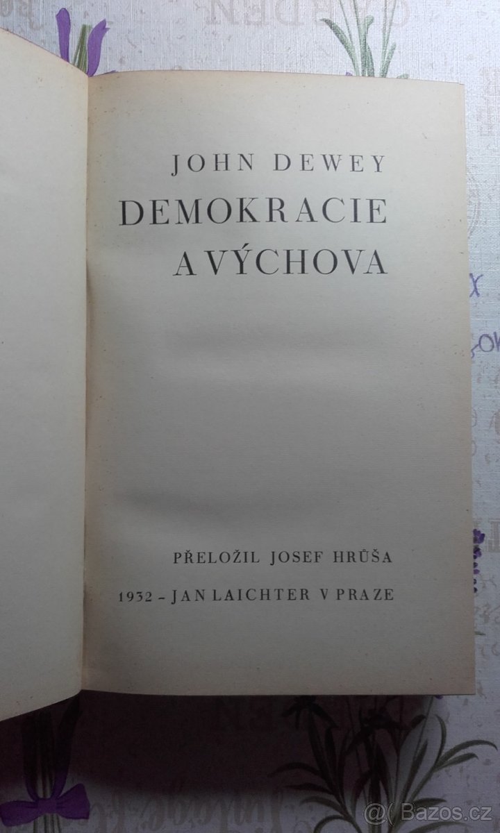 Demokracie a výchova John Dewey - 3