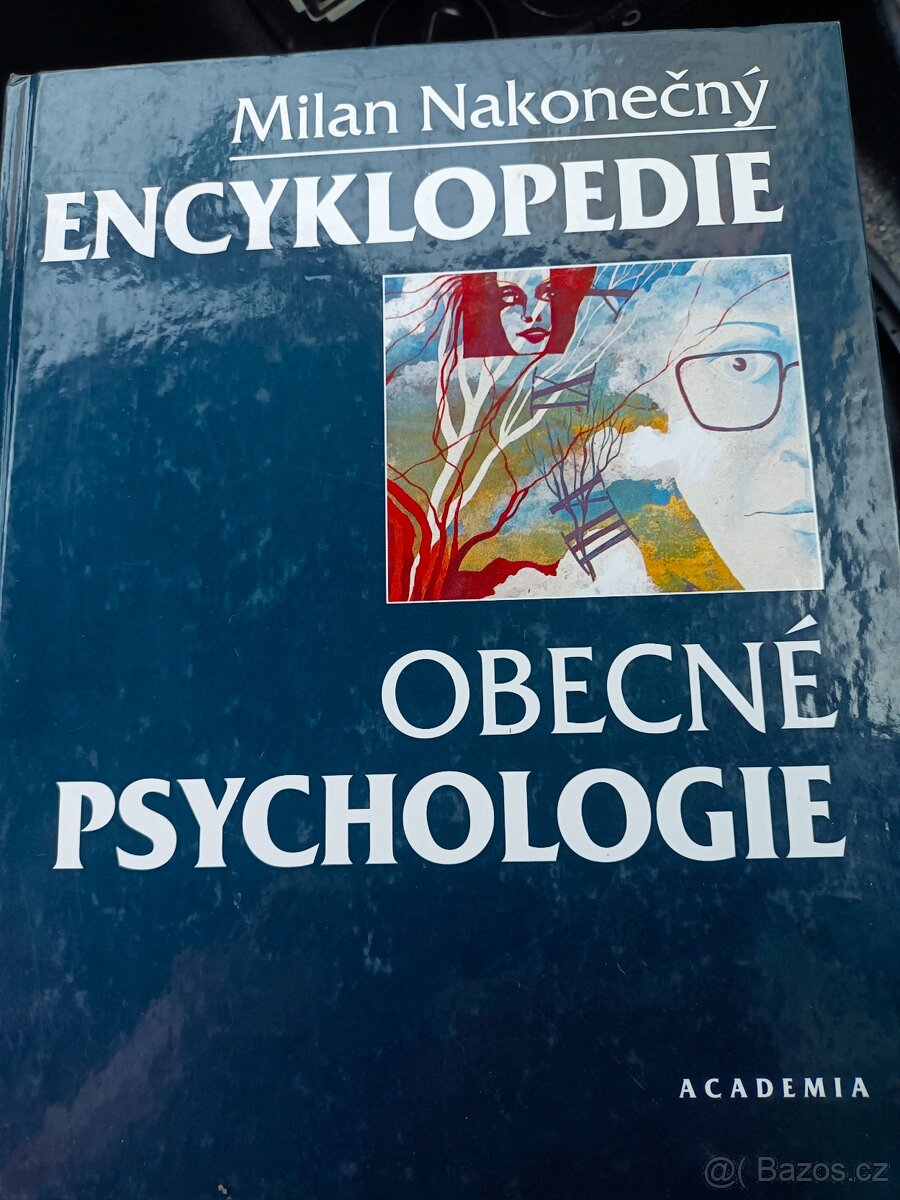 Kniha ENCYKLOPEDIE OBECNÉ PSYCHOLOGIE 219 Kč (9 €) i na Slov - 3