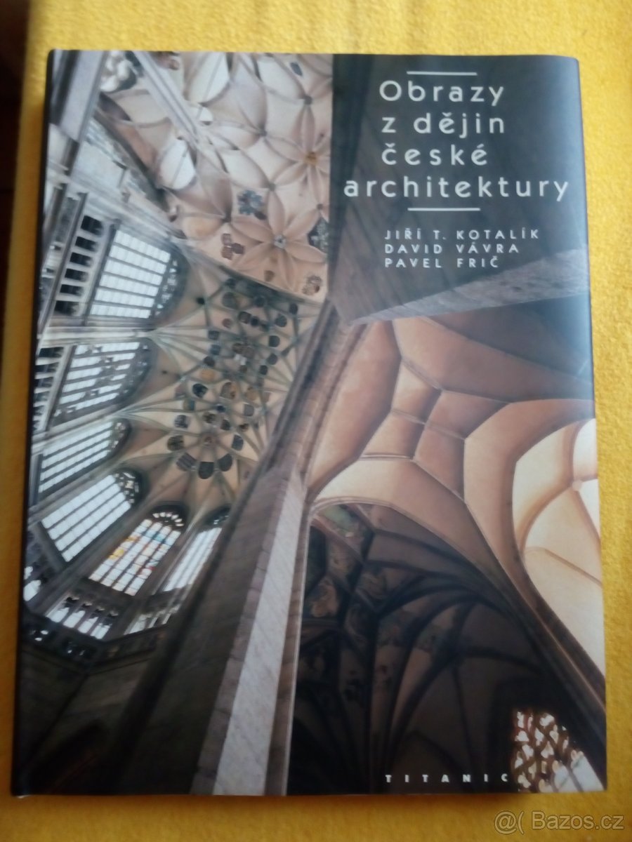 Obrazy z dějin české architektury - 3