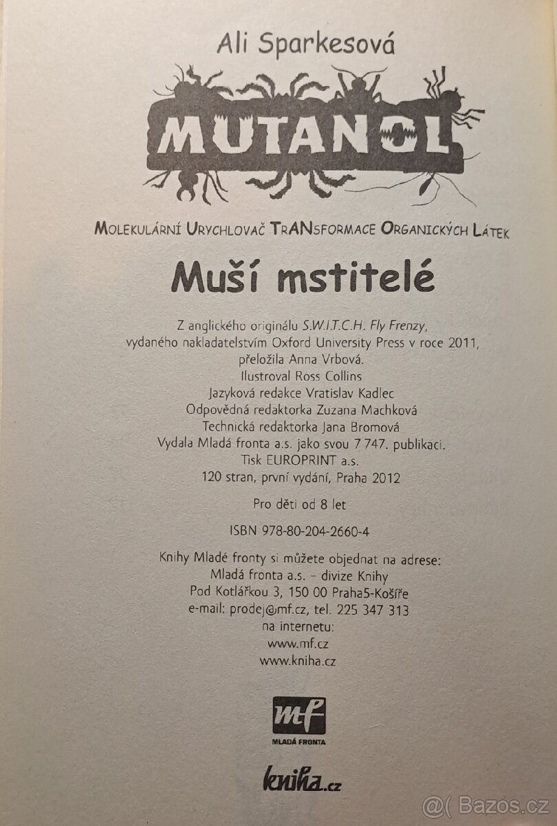 Mutanol - Muší mstitelé - 3