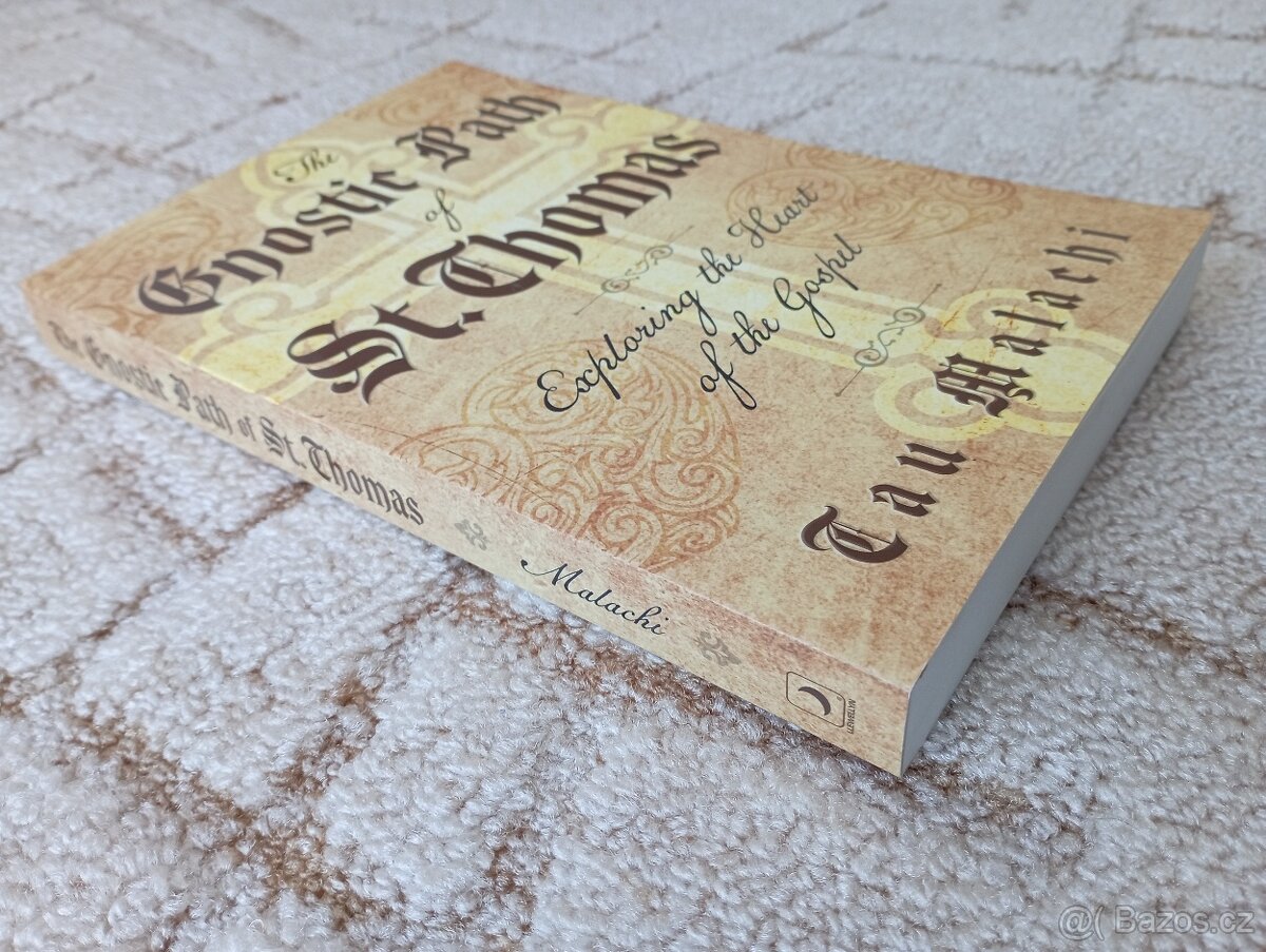 Tau Malachi: The Gnostic Path of St. Thomas - 3