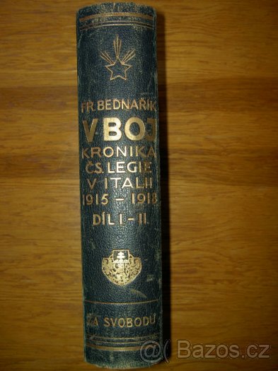 V boj Kronika Čs. legie v Itálii 1915-1918 - 3