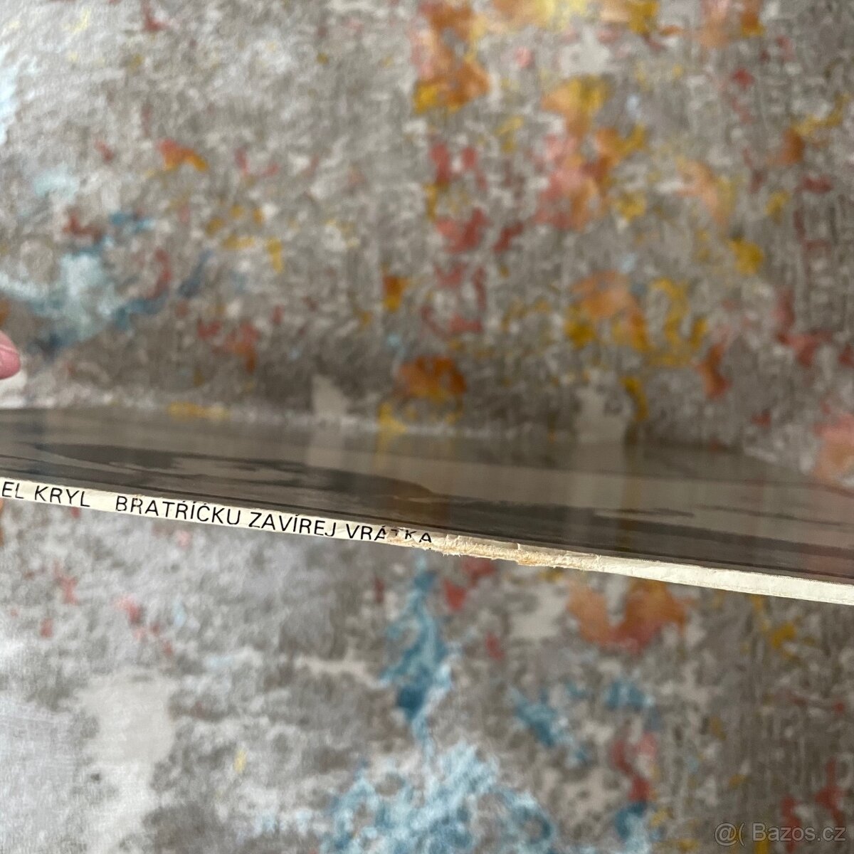 Kryl Bratříčku, zavirej vrátka Šafrán Exil rarita - 3