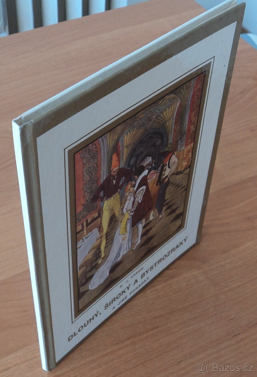 K.J. Erben – Dlouhý, Široký a Bystrozraký a jiné pohádky - 3