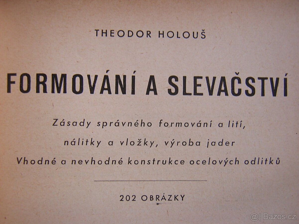 FORMOVÁNÍ A SLEVAČSTVÍ - Theodor Holouš - 3