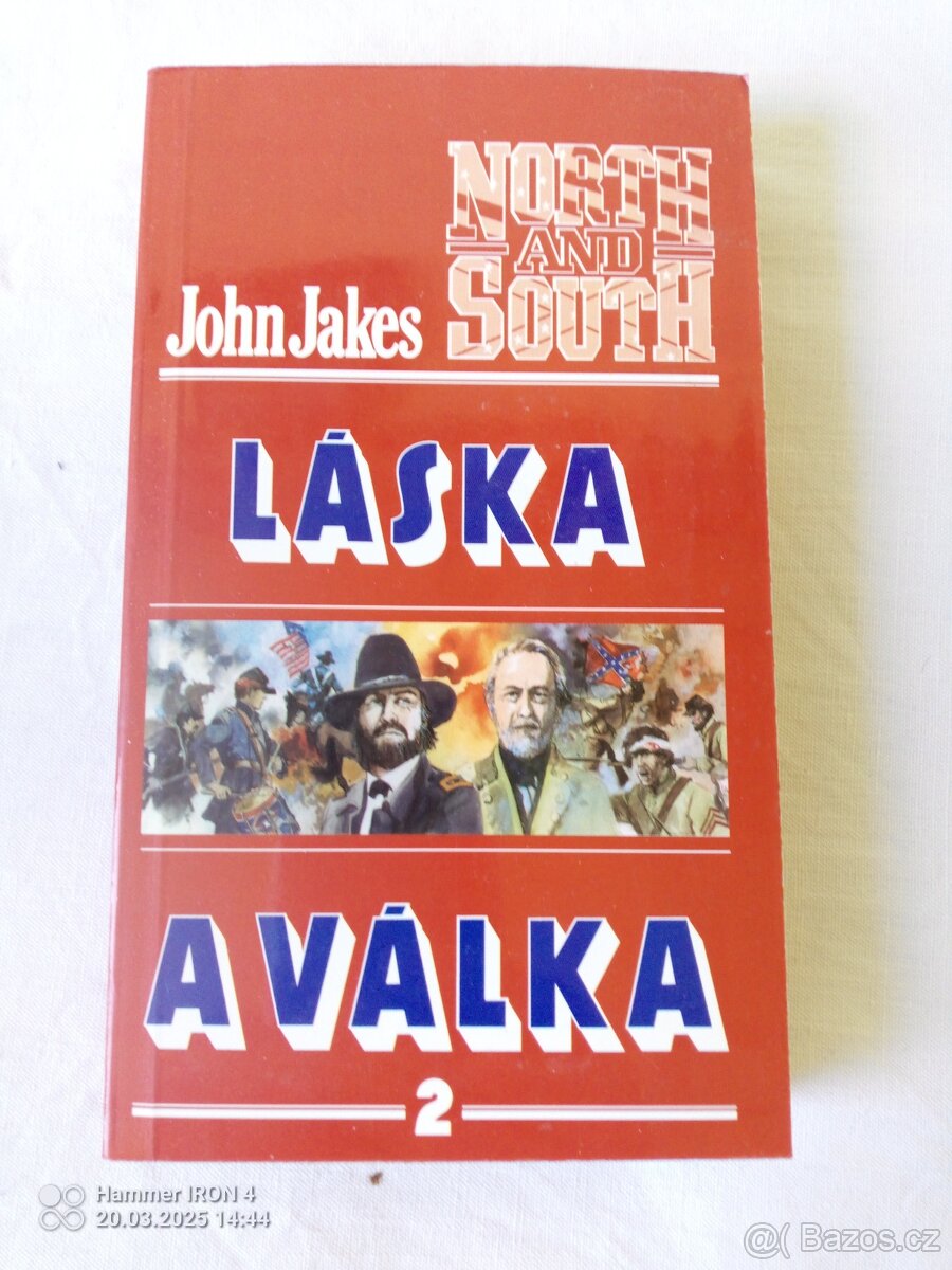 Knihy Láska a válka, Sever a jih, Nebe a peklo - 3