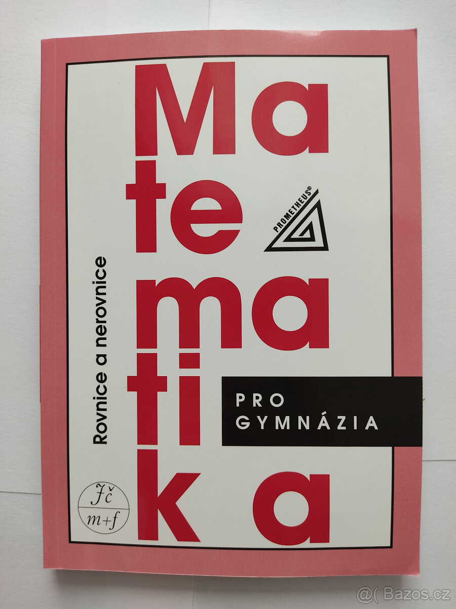 Rovnice a nerovnice - matematika pro gymnázia - 3