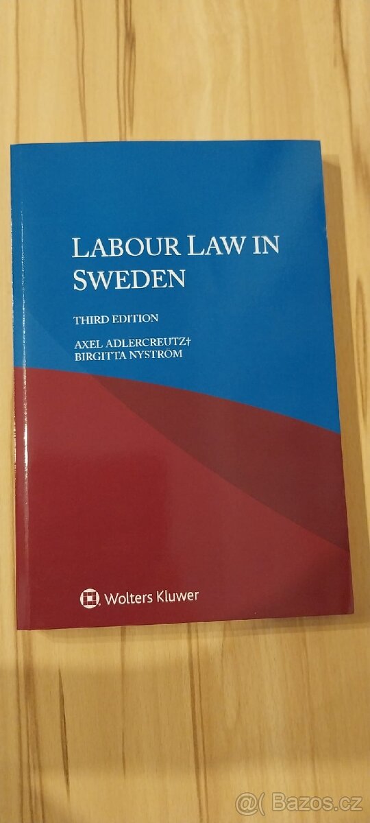 Labor Law in Austria, Labor Law in Sweden, Průniky práva EU - 3