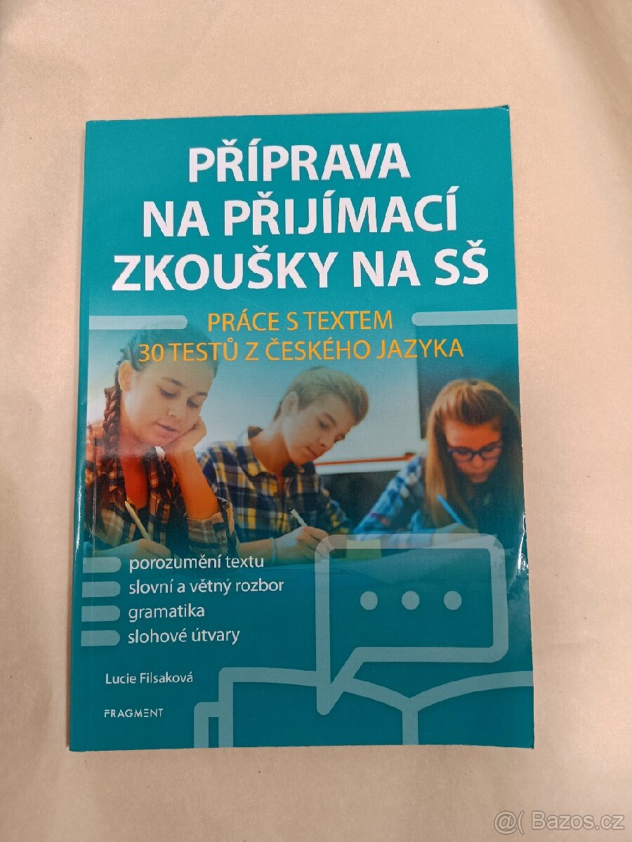 Testy, příprava na přijímací zkoušky - SŠ, gymnázia - 3
