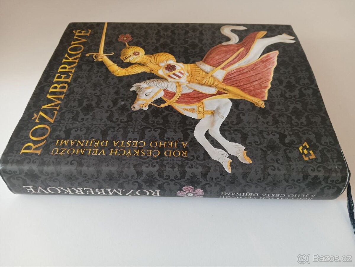 Rožmberkové: rod českých velmožů a jeho cesta dějinami - 3