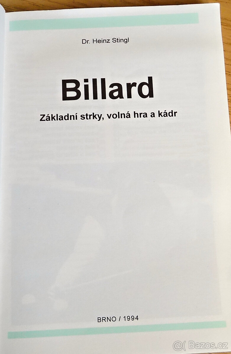 BILLARD - Základní strky,volná hra a kádr, Dr.Heinz Stigl - 3