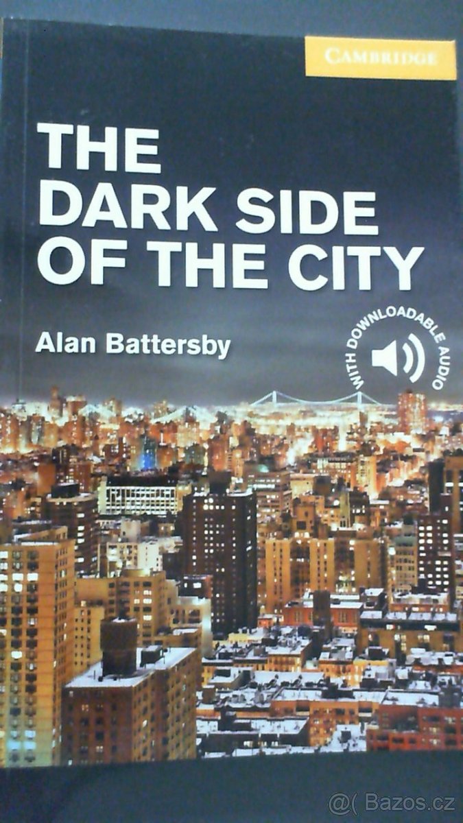 Zjednodušená četba The Dark Side of the City Elementary - 3