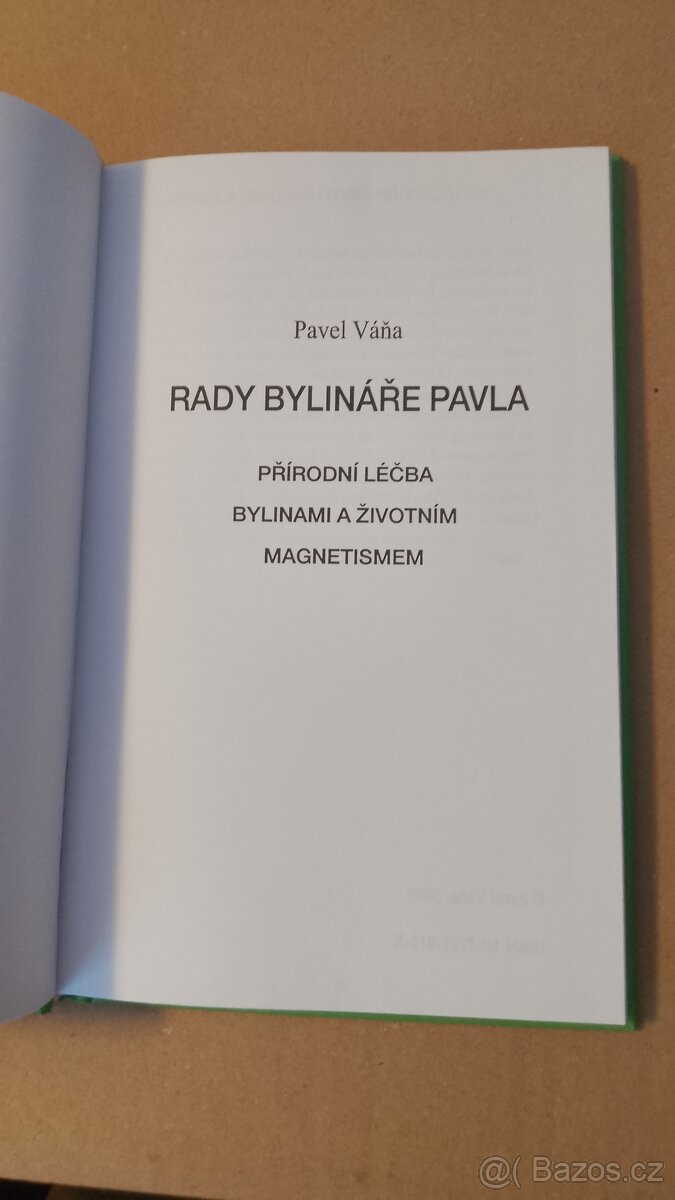 Rady bylináře Pavla - 3